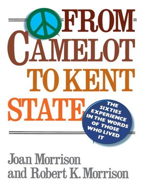 cover image of From Camelot to Kent State